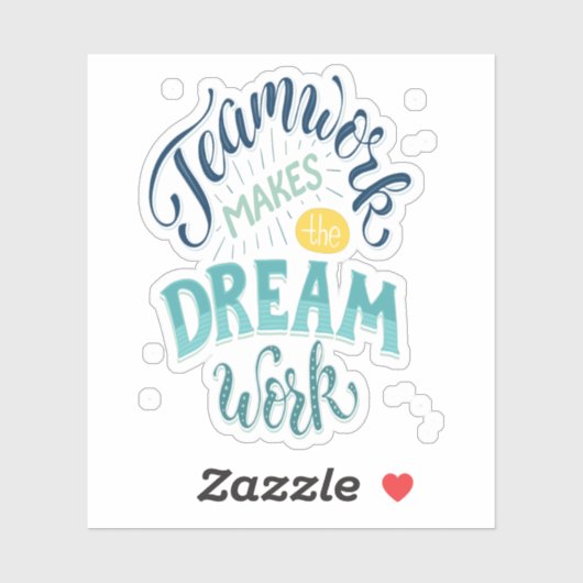 チームワークが夢の仕事をする シール (シート)