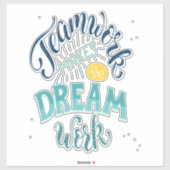 チームワークが夢の仕事をする シール (シート)