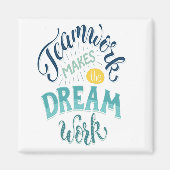 チームワークが夢の仕事をする マグネット (正面)