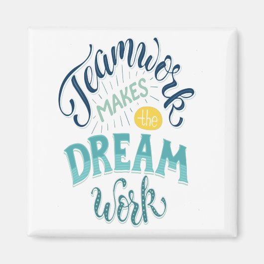 チームワークが夢の仕事をする マグネット (正面)