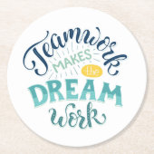 チームワークが夢の仕事をする ラウンドペーパーコースター (正面)