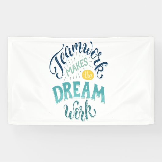 チームワークが夢の仕事をする 横断幕 (横)
