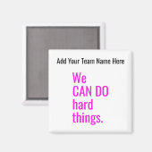 チーム名の懸命パーソナライズされた引用文 マグネット (正面/裏面)