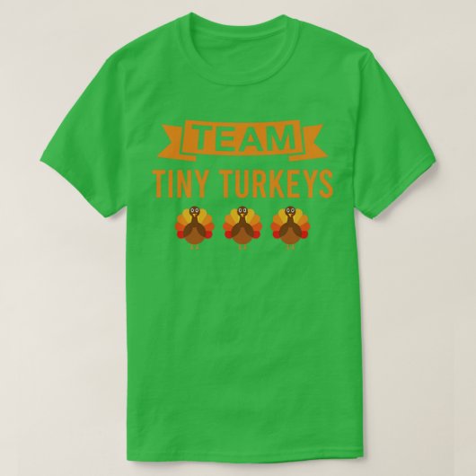 チーム小さな七面鳥の感謝祭おもしろい Tシャツ (デザイン正面)