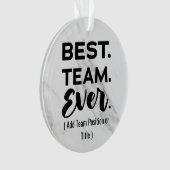 チーム最高のの常に、名前をカスタムするまたは仕事 オーナメント (正面)