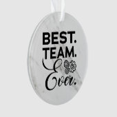 チーム最高のは常に、従業員への感謝の贈り物 オーナメント (正面)