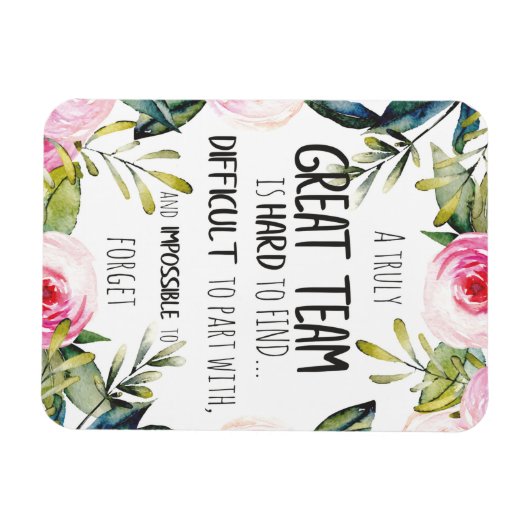 チーム素晴らし感謝していギフト素晴らしいチーム引用文 マグネット (横)