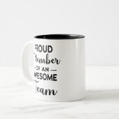 チーム誇りを持ったのメンバー素晴らし、チームのモチベーション ツートーンマグカップ (正面左)