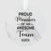 チーム誇りを持ったのメンバ素晴らし、名前をカスタムする オーナメント (正面)