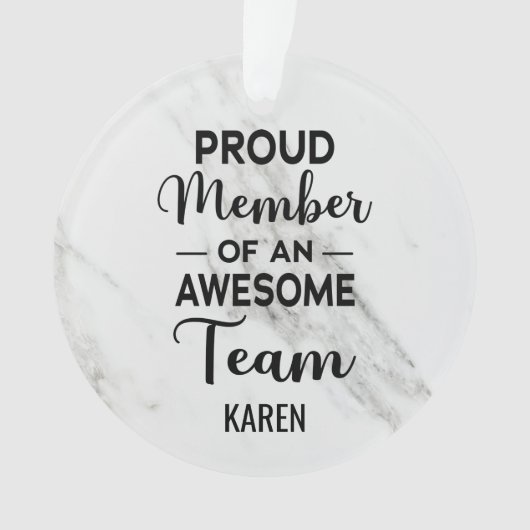 チーム誇りを持ったのメンバ素晴らし、名前をカスタムする オーナメント (正面)