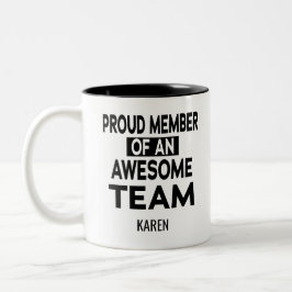 チーム誇りを持ったのメンバ素晴らし、名前をカスタムする ツートーンマグカップ