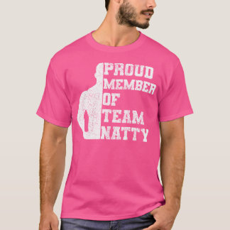 チーム誇りを持ったの自然な筋肉の獲得体のメンバー Tシャツ