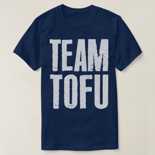 チーム豆腐ビーガンユーモアのあるスローガンデザイン Tシャツ (デザイン正面)