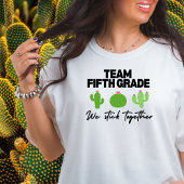 チーム5年生We stick Together先生Tシャツ Tシャツ