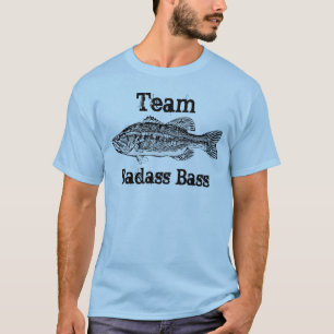 チームBadassの低音の魚釣り Tシャツ