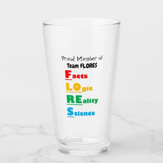 チームFLORES – 事実、論理、現実、科学 タンブラーグラス (正面)