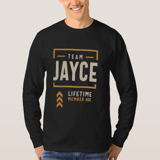 チームJayce Lifetimeメンバおもしろいー名Jayce Tシャツ (正面)