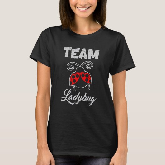 チームLadybug Science Students Entomologist Tシャツ (正面)