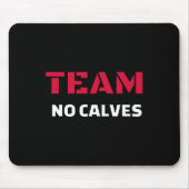 チームNoカルブ – ボディビルフィットネスミームギフト マウスパッド (正面)