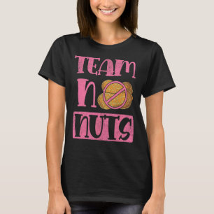 チームNo Nutsチームガールベビーシャワーベビーパーティーゲンド Tシャツ