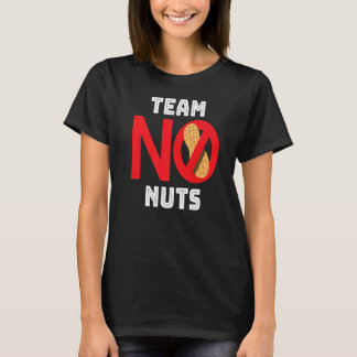 チームNo Nuts I Nutsナッツアレルギー罹患者保険料 Tシャツ
