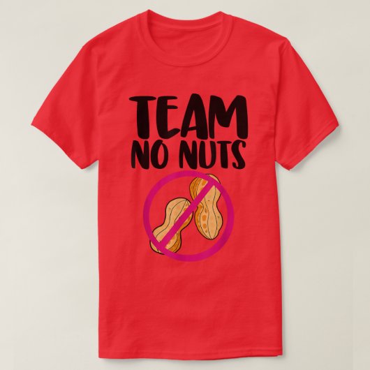 チームNo Nuts Peanutジェンダーおもしろいが愛を明かす Tシャツ (デザイン正面)