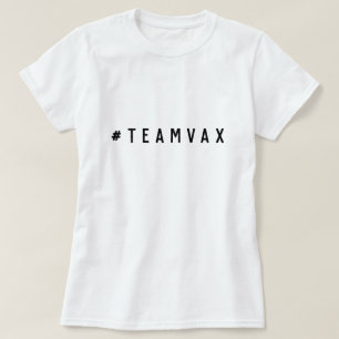 チームVax   ProワクチモダンンCovid 19予防接種 Tシャツ