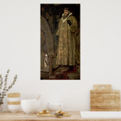 ツァルイヴァン四世ヴァシリエビッチ「恐ろしい」 1897 ポスター (キッチン)