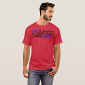 ツアーはいつでも友達から1時間以内 Tシャツ (正面フル)