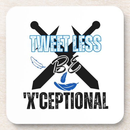 ツイートを減らす、'X'ceptional.w コースター (正面)