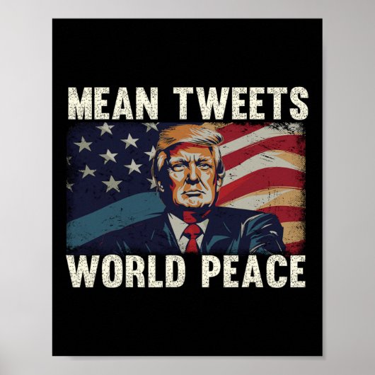 ツイート世界平和ドナルド・トランプ愛国者 ポスター (正面)