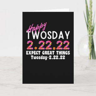 ツウズデイ私の誕生日2.22.22トゥウズデイ誕生日 カード