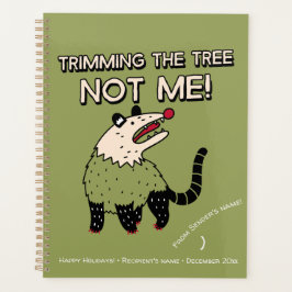 ツリーのトリミングNot Meポッサムおもしろいクリスマス休日 プランナー手帳