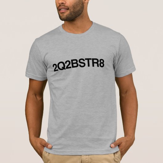 ツーキューツービービーエスティーアールエイト Tシャツ (正面)