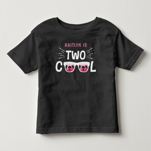 ツー・クール・ガールズ 2歳の誕生日 トドラーTシャツ (正面)