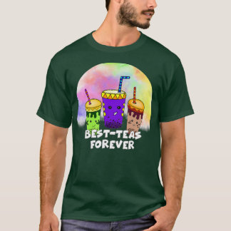 テアズ最高のフォーエバー Tシャツ