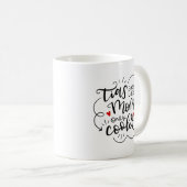 ティアス(叔母)は母親の手紙と同じクールだ コーヒーマグカップ (正面右)