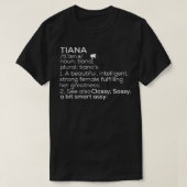 ティアナ名ティアナ定義ティアナ女性名ティアン Tシャツ (デザイン正面)