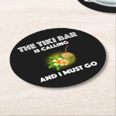 ティキバーが呼び出している私は熱帯行かなければならない ラウンドペーパーコースター (アングル)