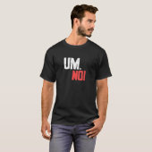 ティクルティースの精神状態 Tシャツ (正面フル)