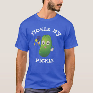 ティックル・マイ・ピクル Tシャツ