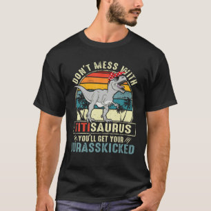 ティティサウルスを台無しにしないで、ジュラスキックを受ける Tシャツ
