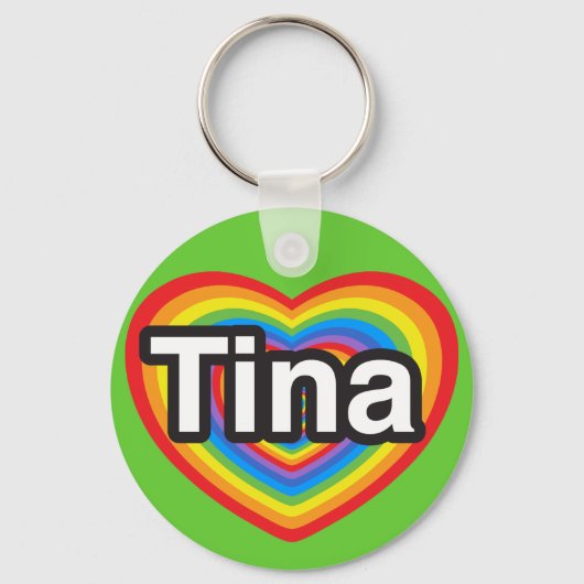 ティナが大好き。私はあなたを愛しているティナ。ハート キーホルダー (正面)