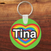 ティナが大好き。私はあなたを愛しているティナ。ハート キーホルダー (正面)