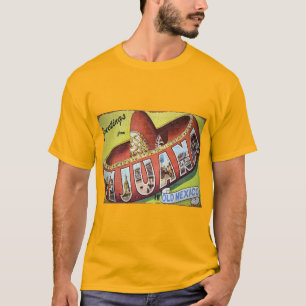 ティフアナからの挨拶 Tシャツ