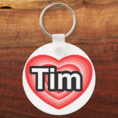 ティムが大好き。私はあなたを愛しているティム。ハート キーホルダー (正面)
