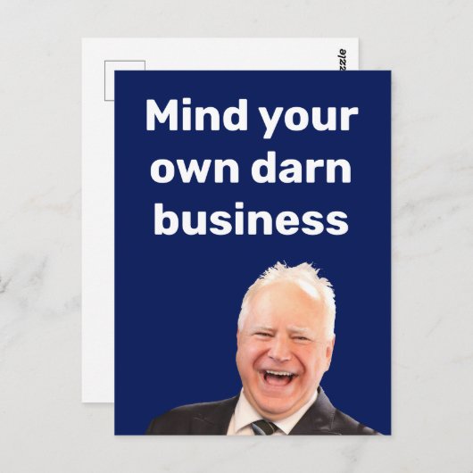 ティム・ウォルズは自分の仕事を考えなさい ポストカード (正面/裏面)