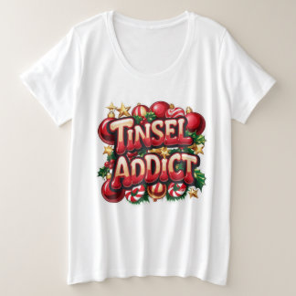 ティンセルアディクトおもしろい プラスサイズTシャツ