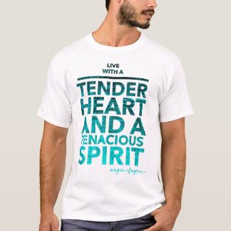 ティンダーハートで暮らす | 感動的引用文 Tシャツ
