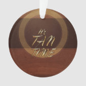 ティーそれはタンの時間です オーナメント (正面)